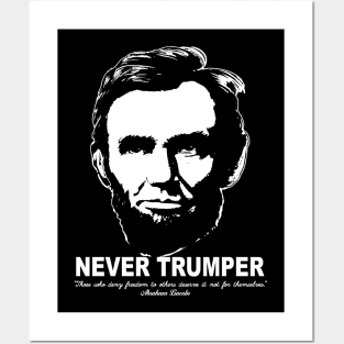 Never Trumper Never Trump 2024 Lincoln Freedom Posters and Art